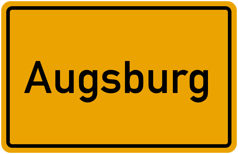 Ortsschild Augsburg